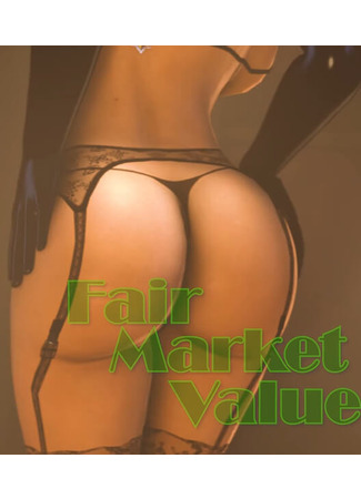 хентай аниме Справедливая рыночная стоимость (Fair Market Value) 01.03.21