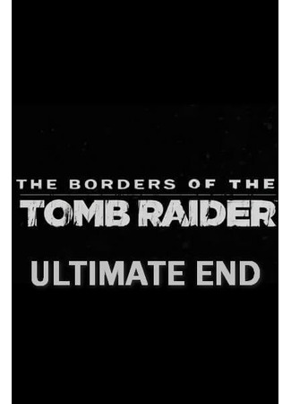 хентай аниме [SFM] The Borders of the Tomb Raider Ultimate End BETA 29.07.21
